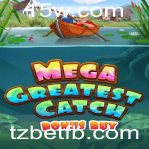 MegaGreatestCatchBonusBuy: A Nova Sensação em Jogos de Azar Online